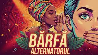 Alternatorul - Traim Pentru Barfa