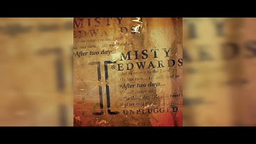 Misty Edwards - Servant of All - Relentless (Unplugged)