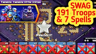 Twinkle, Twinkle Little 3-star coc Challenge -3 star with SWAG 191 Troops \& 7 spell - Clash of Clans