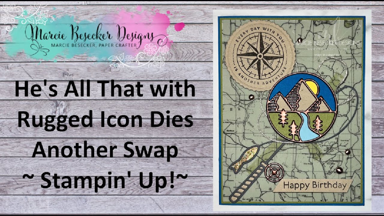 He's All That with Rugged Icon Dies Another Swap Stampin' Up! YouTube