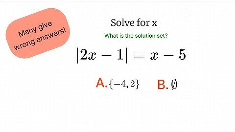 Math Olympiad Problem- Many solve this one wrong- Absolute Value Function