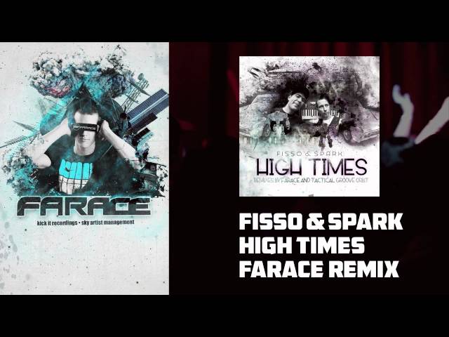 High Times (Farace Remix)
