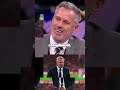 Carragher Can't Hear Compliments