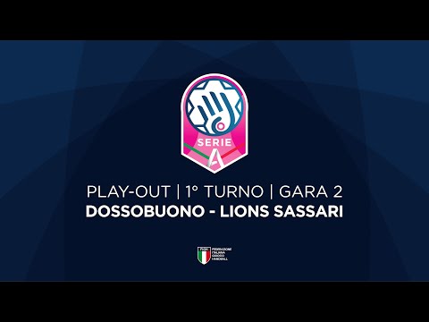 Serie A1 [Play-out | G2] | DOSSOBUONO - SASSARI