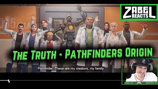 The Truth | Pathfinders Origin Story | Zabel Reacts