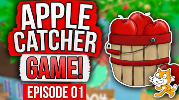 Scratch 3.0: Apple Catch Game! (Part 1)