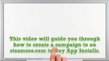 How to create campaign on STEAMSEO.COM  to buy app installs