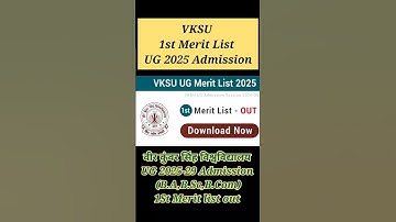 VKSU UG 1st Merit List 2025 out #vksu #vksuadmission #vksuara #vksunewstoday #vksu_today_news #short
