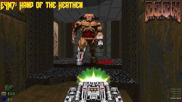 Ultimate Doom: The Way id Did - E4M7: Hand of the Heathen (100%)