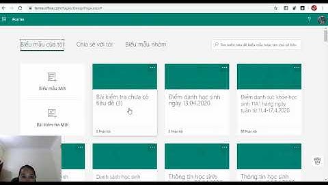 Tạo bài kiểm tra trực tuyến với Microsoft Forms tích hợp vào Microsoft Teams bảo mật