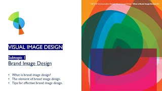 Topic 8 : Subtopic 1 : Brand Image Design
