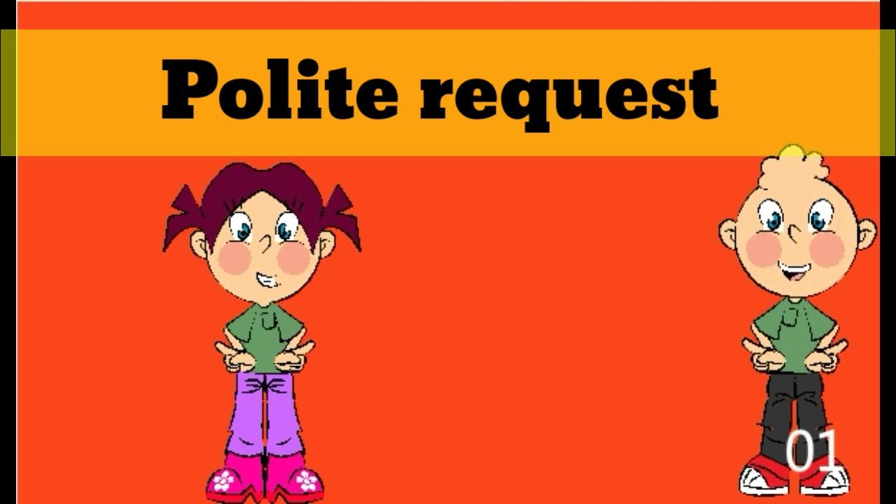 Expressing polite request. Expressing polite request