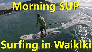 A Morning Sup Surfing Session In Waikiki