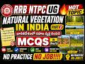 NATURAL VEGETATION IN INDIA MCQS PART 2 IN TELUGU