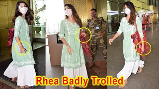 Rhea Chakraborty Brutally Trolled On Mumbai Airport After She Spotted Leaving Mumbai