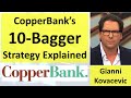 CopperBank’s 10-Bagger Strategy Explained by CEO Gianni Kovacevic