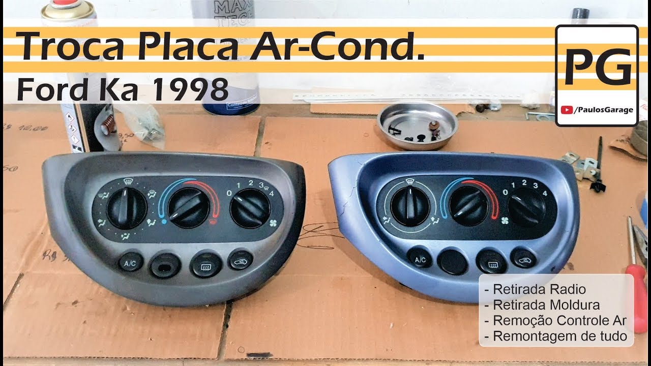 Troca Controle/Placa Ar Condicionado - Ford Ka - [4K]