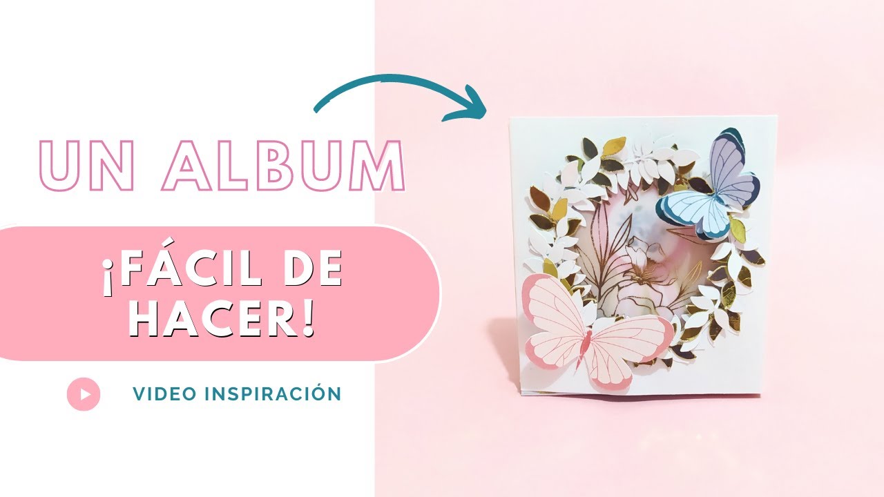Álbum de Scrapbooking Flores y Mariposas - Hazlo Tú