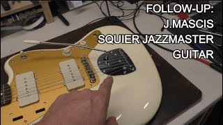FOLLOW-UP: Squier Jazzmaster J. Mascis Signature Model Gets a Setup!