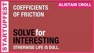 Coefficients of Friction - Alistair Croll