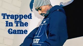 2Pac - Trapped In The Game (Nozzy-E Remix)
