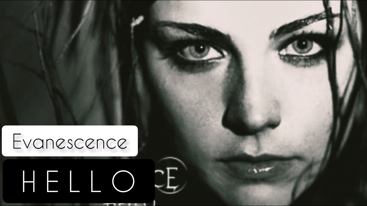 Evanescence Hello (Lyrics Sub Español & Ingles) YouTube Evanescence Hello (Lyrics Sub Español & Ingles) YouTube