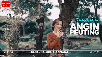 Fanny Sabila - ANGIN PEUTING [Official Bandung Music]