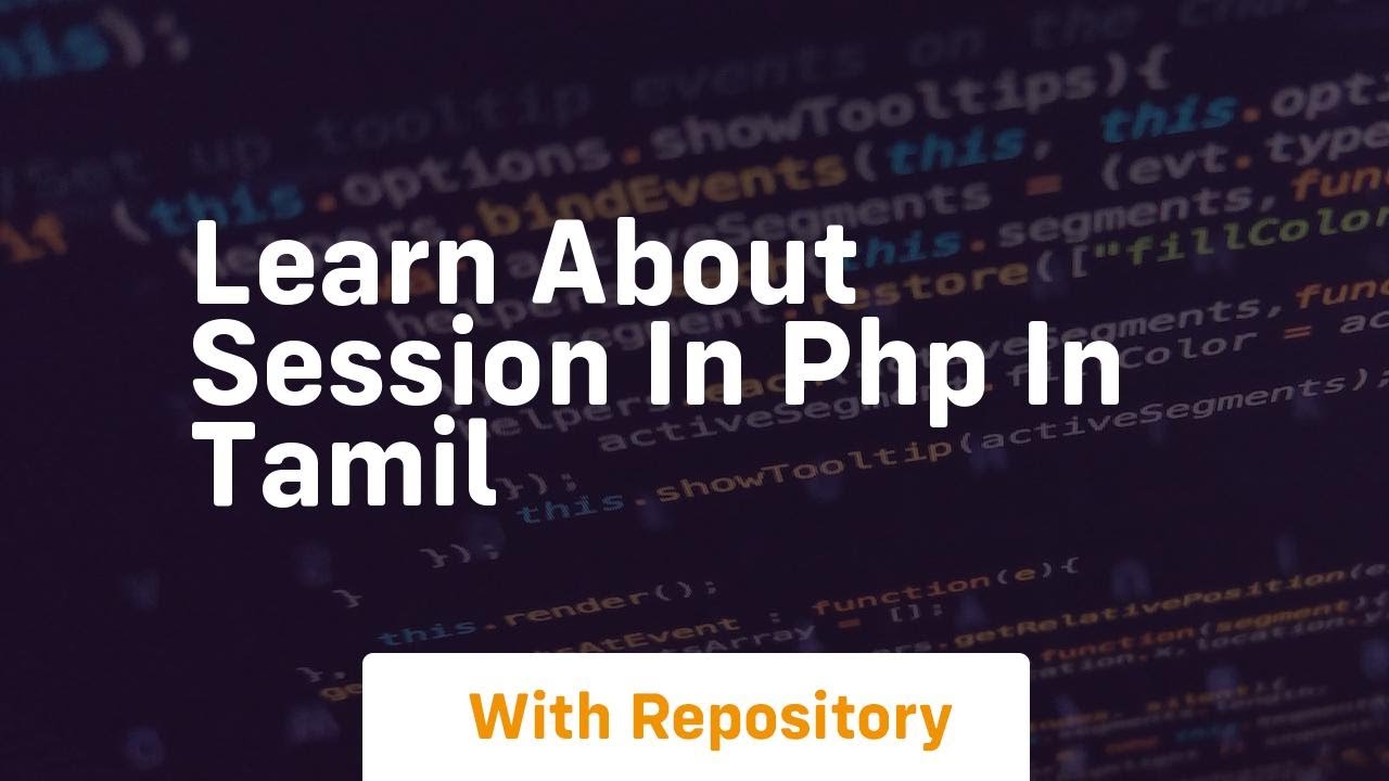 Learn about session in php in tamil - YouTube