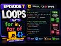 Complete JavaScript Tutorial Series (2026) | Loops part 2 EPISODE 7