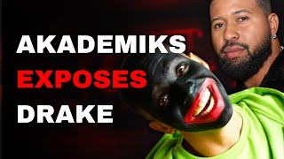 Akademiks LEAKS Drakes ILLEGAL PARTIES | Kendrick PREDICTS More Arrest