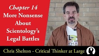 Deconstructing Scientology: Chapter 14