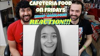 Cafeteria Food On Fridays A Gene Geter Short Film - Reaction