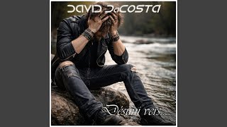 Je ne serai jamais toi, papa - David DaCosta