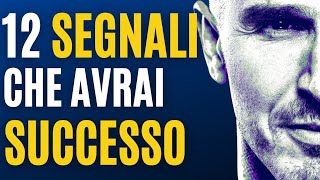 12 segnali che avrai 