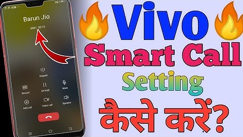 Vivo Android phone ke smart call setting kaise karen?||Smart Call features.