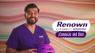 Renown Children's Hospital Consejo del Dia: Usando Cascos