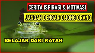 Cerita Pendek inspiratig Motivasi terbaik 2022 - Kisah Katak  - Dunia Motivasi cerita Inspiratif