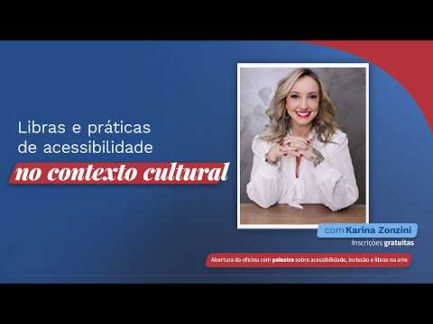 OFICINA DE LIBRAS - CONTEXTO CULTURAL 1
