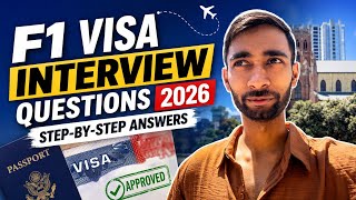     F1 Visa Interview Questions 2026 (Latest) | Step-by-Step Answers for Approval