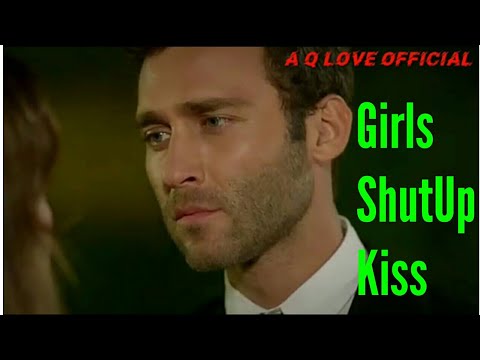 Shutup Kiss Angry Girl part 1Boys Shut up kissHot kiss Status  2020 special Kiss Status