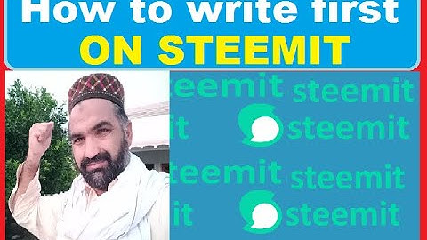 Steemit Tutorial 2021- #2 || For new commers || How to Write first post on Steemit.com||