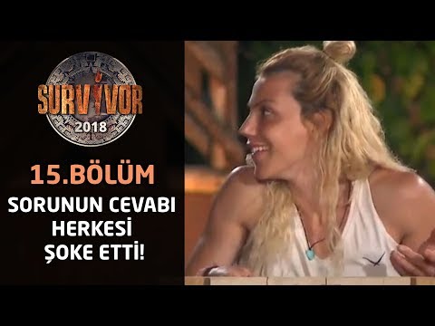 Survivor 2018 | 15.Bölüm | Sorunun Cevabı Herkesi Şoke Etti!