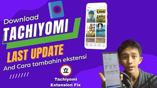 TUTORIAL DOWNLOAD TACHIYOMI VERSI BARU - ATASI HILANGNYA EKSTENSI