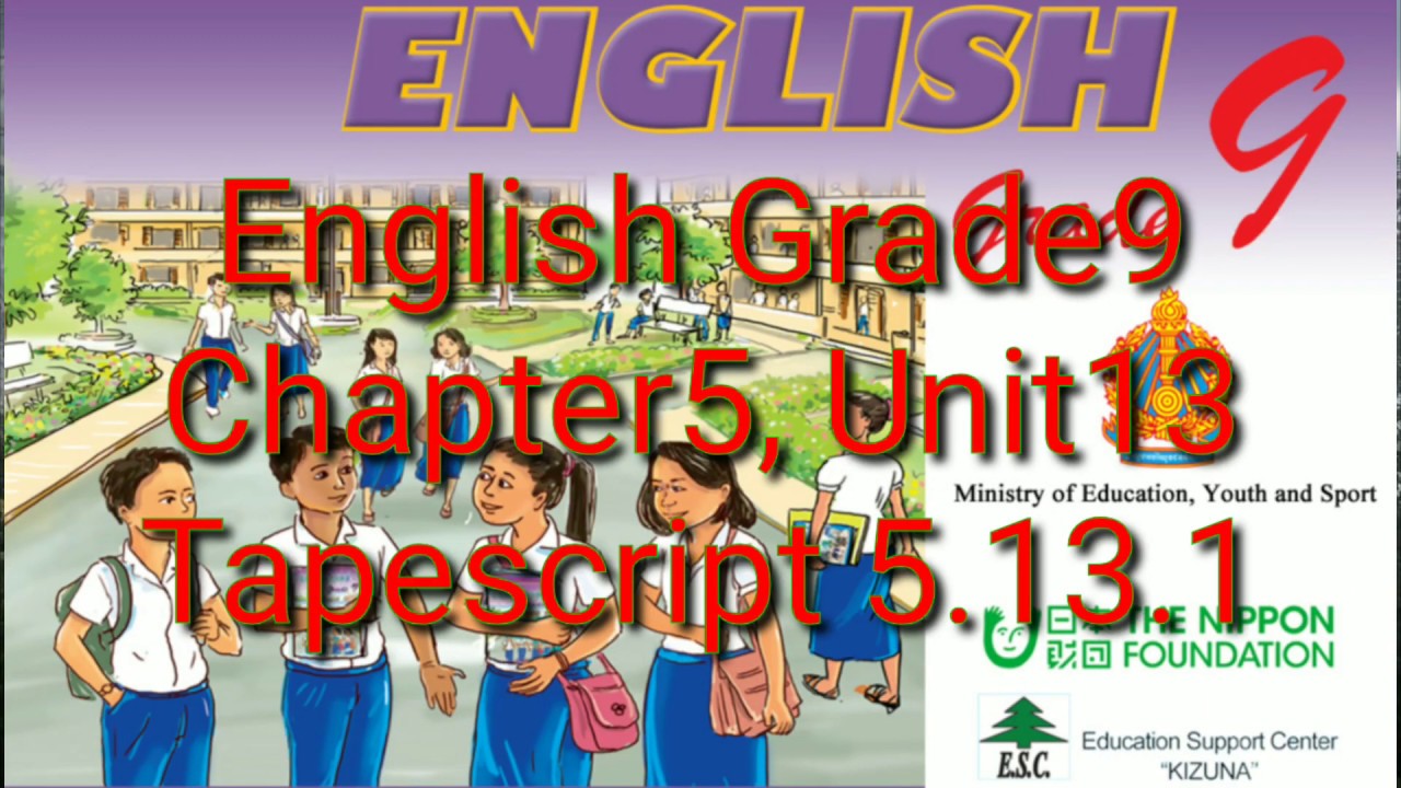 Tapescript 5.13.1 Английский язык 9 класс