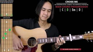 Cross Me Guitar Cover Ed Sheeran Chance The Rapper PnB Rock Tabs Chords
