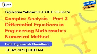 Engineering Mathematics - Complex Analysis - Part 2, Differential Equations | 31 October | 10 AM