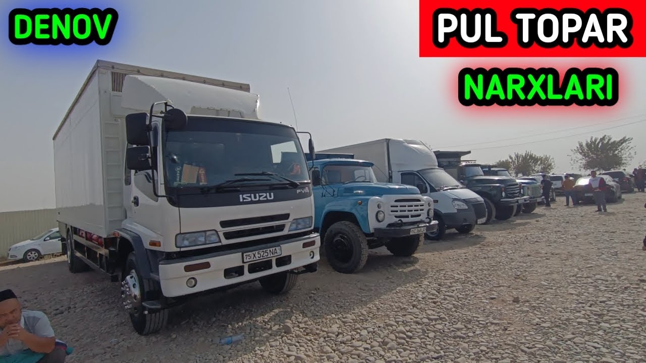 2.NOYABR PUL TOPAR NARXLARI ZIL ISUZU KAMAZ SAMASVAL JAC. NAMMASIDAN BOR DENOV MOSHINA BOZORI 2025