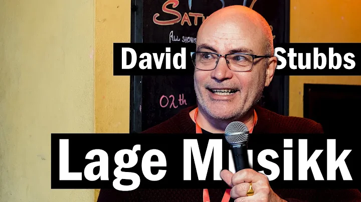 Lage Musikk with David Stubbs (Live from by:Larm 2...