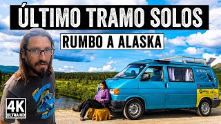 Final inesperado en el ÚLTIMO TRAMO SOLOS HACIA ALASKA | Ushuaia a Alaska en furgoneta | T9E22