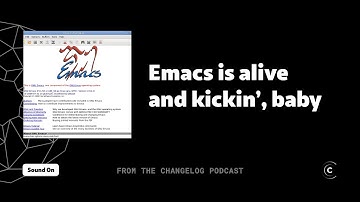 Like fine wine, Emacs gets better with time 🍷